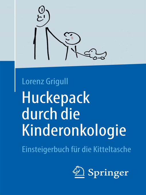 Title details for Huckepack durch die Kinderonkologie by Lorenz Grigull - Available